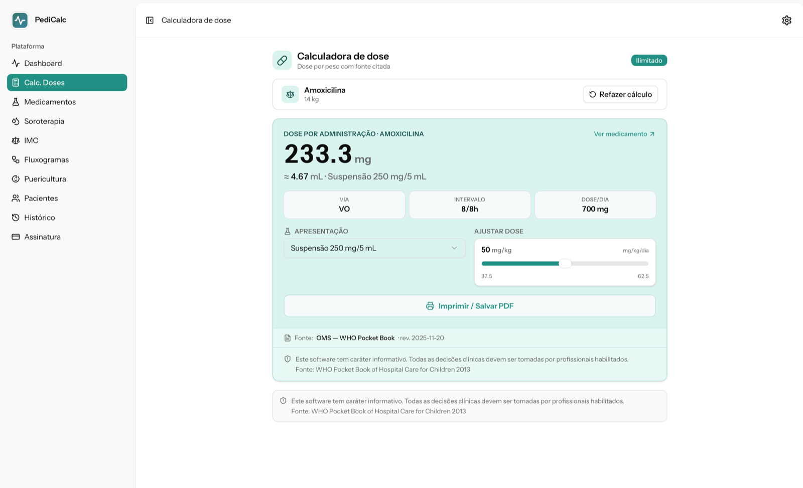 PediCalc no desktop — dose calculada de amoxicilina: 233,3 mg por administração, frequência 8/8h, dose diária 700 mg, via oral, com fonte citada